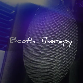 Booth Therapy by Princ3 The Kidd