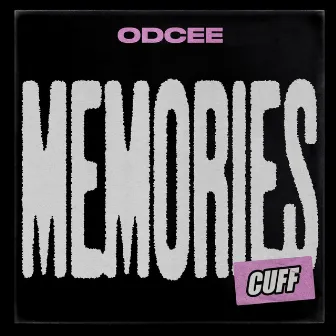 Memories by ODCEE