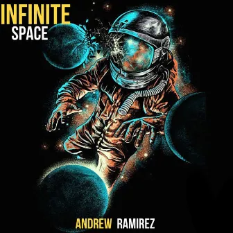 Infinite Space by Andrew Ramirez