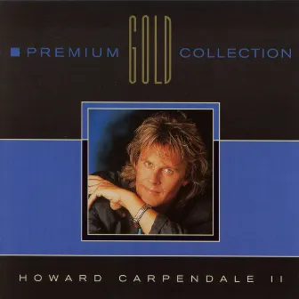 Premium Gold Collection, Vol. II by Howard Carpendale