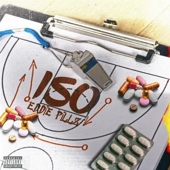 ISO by Eddie Pillz