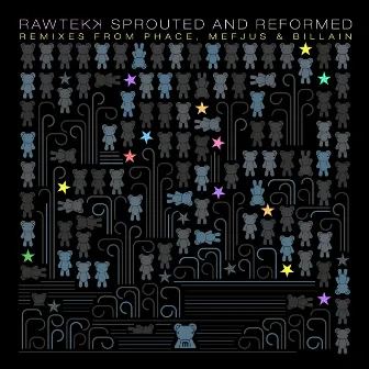 Sprouted and Reformed - EP by Rawtekk