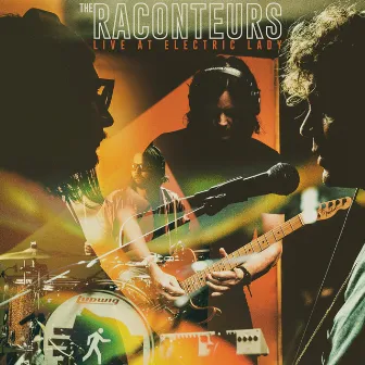 Live At Electric Lady by The Raconteurs