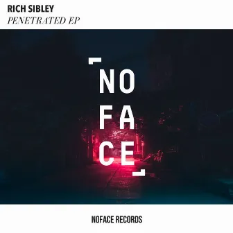 Penetrated EP by Rich Sibley