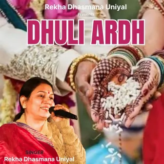 Dhuli Ardh by Rekha Dhasmana Uniyal