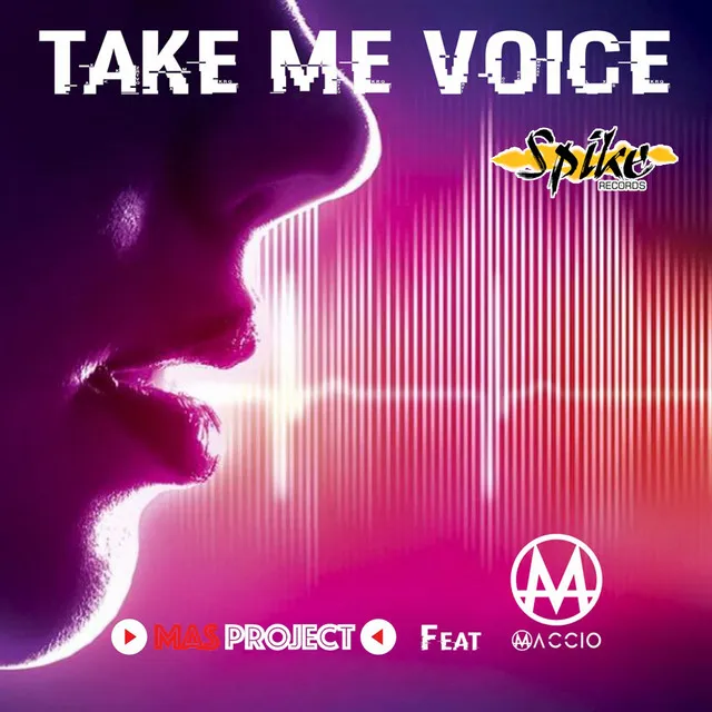 Take Me Voice - Radio Edit