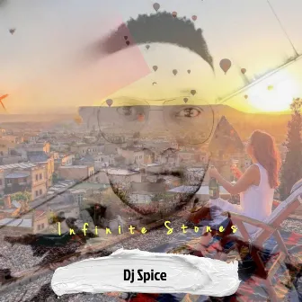 Infinite Stones by DJ Spice