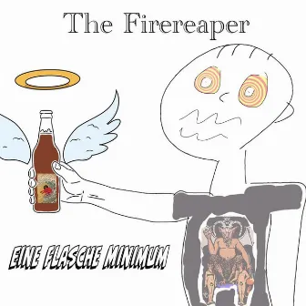 Eine Flasche Minimum (Original Mix) by The Firereaper