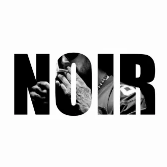 Noir by N.E.D.Z.