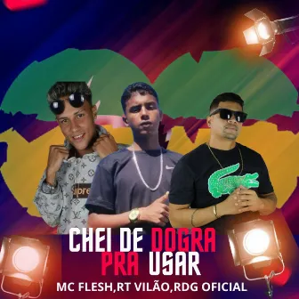 Chei de Droga pra Usar by MC Flesh