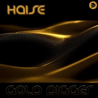 Gold Digger by Haise