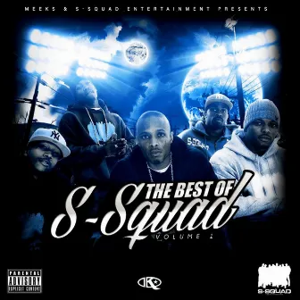 The Best of S-Squad, Volume 1 by Meeks