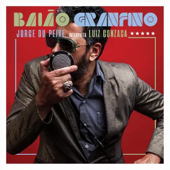 Baião Granfino by Jorge Du Peixe