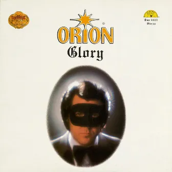 Glory by Orion