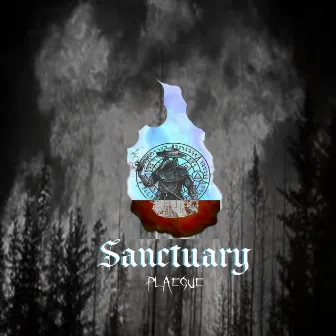 Sanctuary by PLÆGUE