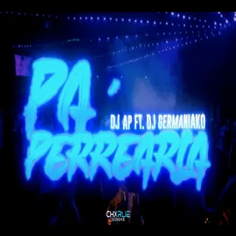 Pa Perrearla by Dj Germaniako