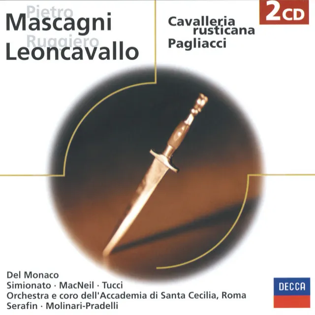 Mascagni: Cavalleria Rusticana/Leoncavallo Pagliacci