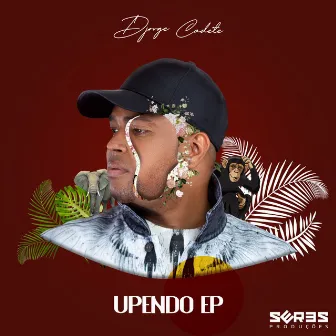 Upendo EP by Djorge Cadete