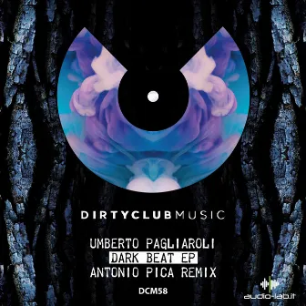 Dark Beat Ep by Umberto Pagliaroli