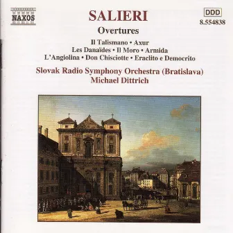 Salieri: Overtures by Antonio Salieri