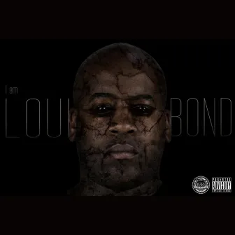 I Am Loui Bond by Lou Costello