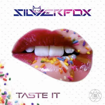 Taste It by Silverfox