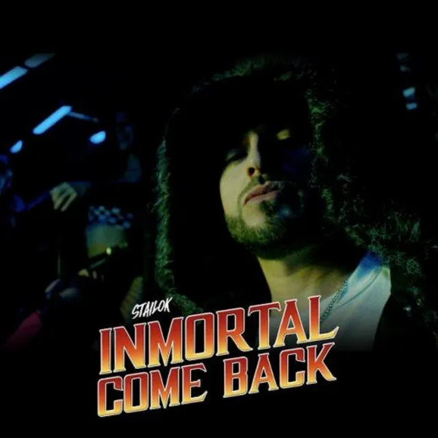 Inmortal Come Back