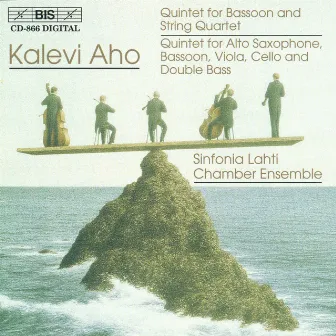 Aho: Quintets by Sinfonia Lahti Chamber Ensemble