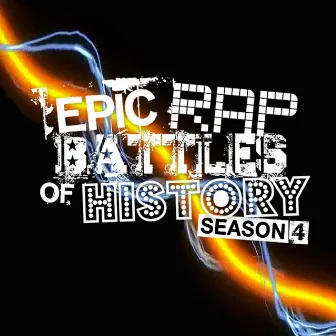 Epic Rap Battles of History - Season 4 by Epic Rap Battles of History