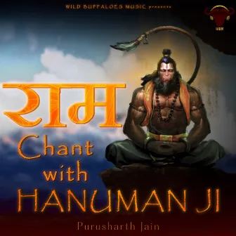 Ram Chant With Hanuman Ji by Purusharth Jain