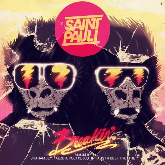 Breakin by Saint Pauli