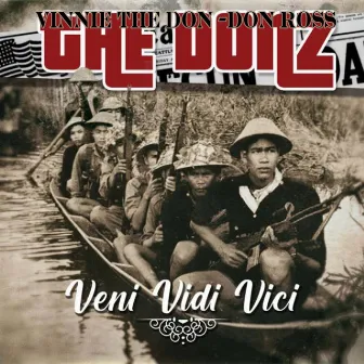 The Donz - Veni Vidi Vici by Vinnie The Don