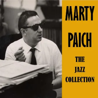 The Jazz Collection by Marty Paich