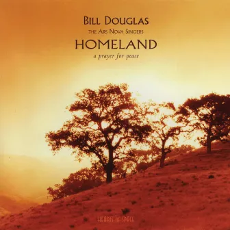 Homeland: A Prayer for Peace by Bill Douglas