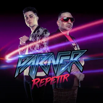 Repetir by Parner