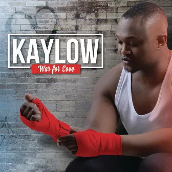 War for Love by Kaylow