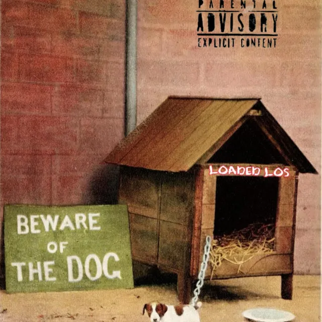 Beware Of The Dog