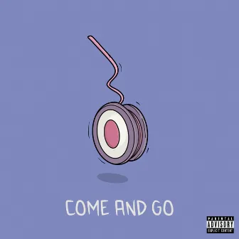 Come and Go by Soss