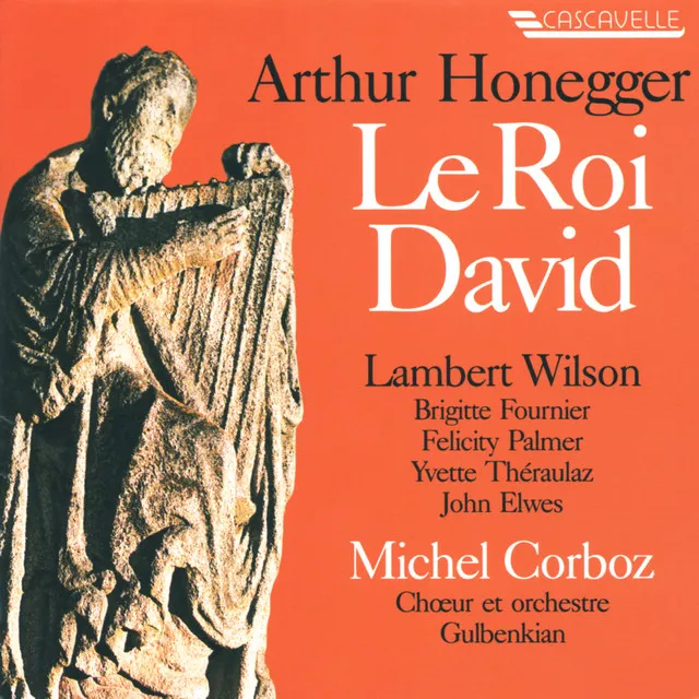 Honegger: Le Roi David