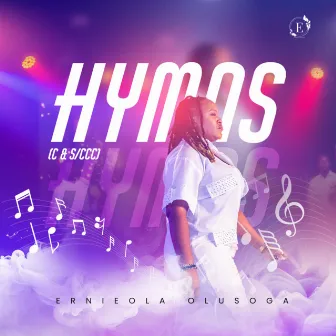 HYMNS (C&S/CCC) by Ernieola Olusoga