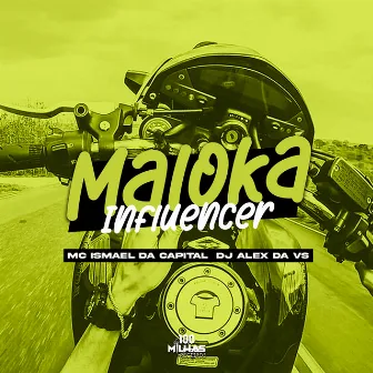 Maloka Influencer by DJ ALEX DA VS