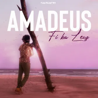 Fi ba leuz by AMADEUS