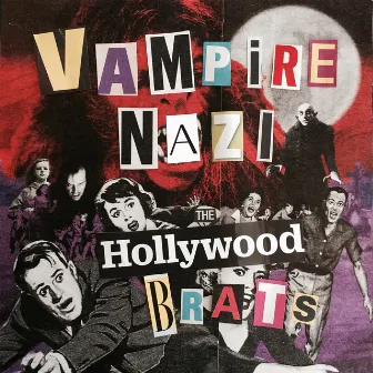 Vampire Nazi by The Hollywood Brats