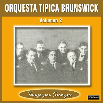 Volumen 2 by Orquesta tipica Brunswick