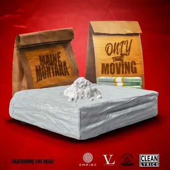 Only Thing Moving (feat. TNF Reed) by Maine Montana