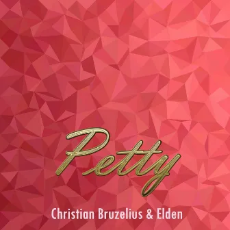 Petty by Christian Bruzelius