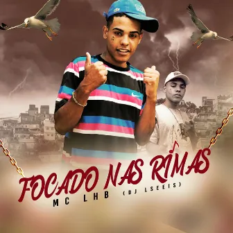 Focado nas Rimas by Mc LHB