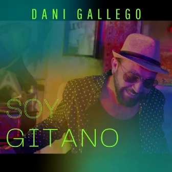 Soy Gitano by Dani Gallego