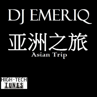 Asian Trip by Dj Emeriq