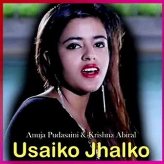 Usaiko Jhalko by 